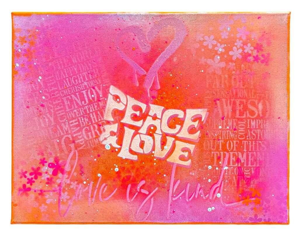 Peace & Love – Spray-Art von Stefanie Schmitt